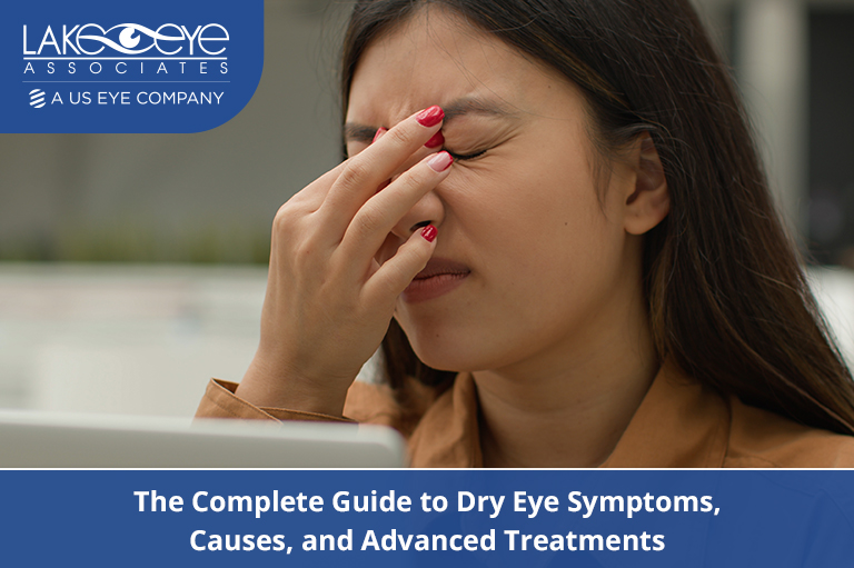 Guide to Dry Eye Symptoms, Causes & Treatments